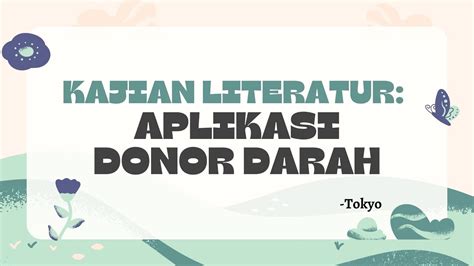 Kajian Literatur Aplikasi Donor Darah Youtube