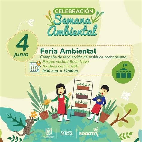 Participa De La Semana Ambiental En Bosa Del 4 Al 7 De Junio Bogota