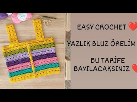 Yazlık Bluz Örelim TIĞ İŞİ KOLAY BLUZ YAPIMI EASY CROCHET YouTube