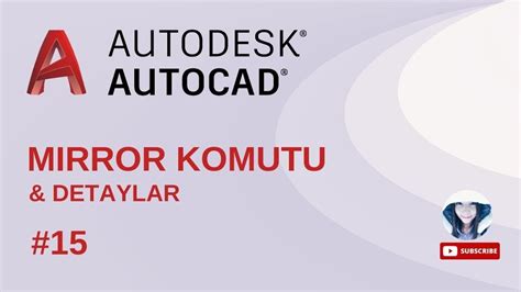 Autocad Dersleri 15 MIRROR Komutu YouTube