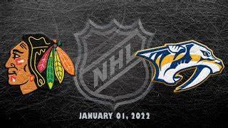 NHL Blackhawks Vs Predators Jan 01 2022 By Goals Only EDayFm