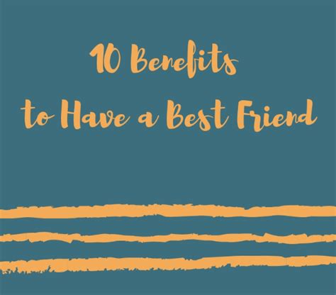 Benefits To Have A Best Friend Thrive Global