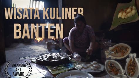 Film Documentary Kuliner Banten Youtube