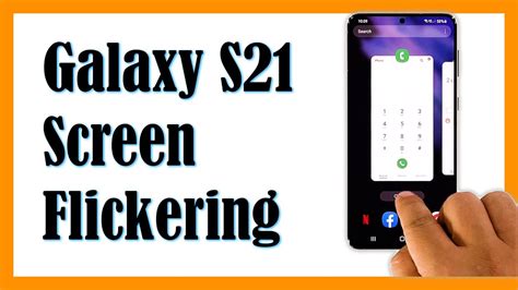 How To Fix The Screen Flickering Issue On Samsung Galaxy S21 YouTube