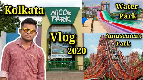 Nicco Park Kolkata Amusement Water Park All Rides Ticket Prices And