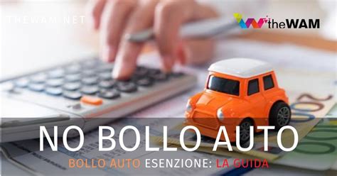 Esenzione Bollo Auto A Chi Spetta E Per Quali Vetture