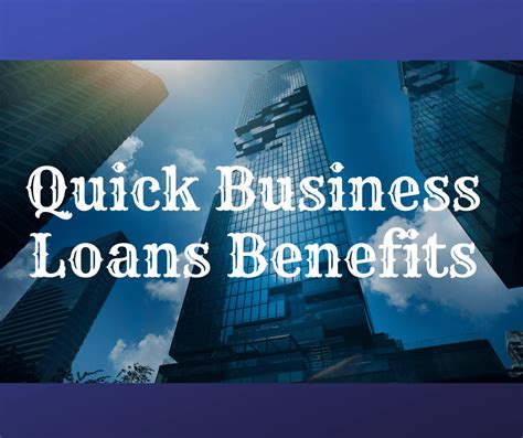 How Quick Business Loans Can Benefit Your Business Good Finance