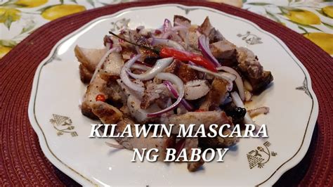 Kilawin Mascara Ng Baboy Ilocano Style Mary S Easy Food Recipes