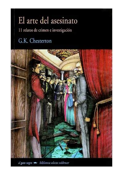 La resurrección del padre Brown El Arte Del Asesinato G K Chesterton