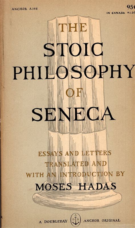 Stoic Philosophy of Seneca, The by Seneca (aka Lucius Annaeus Seneca ...