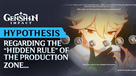 Regarding The Hidden Rule Of The Production Zone Hypothesis