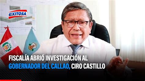 Fiscalía abrió investigación al Gobernador del Callao Ciro Castillo