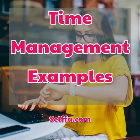 Time Management Examples Selffa