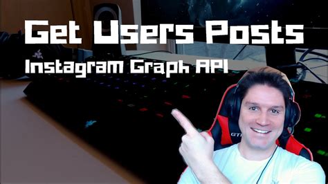 How To Get A Users Posts With The Instagram Graph Api Youtube