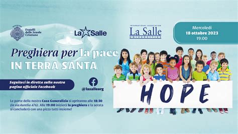 Lasalliani Uniti In Preghiera Per La Pace In Terra Santa La Salle