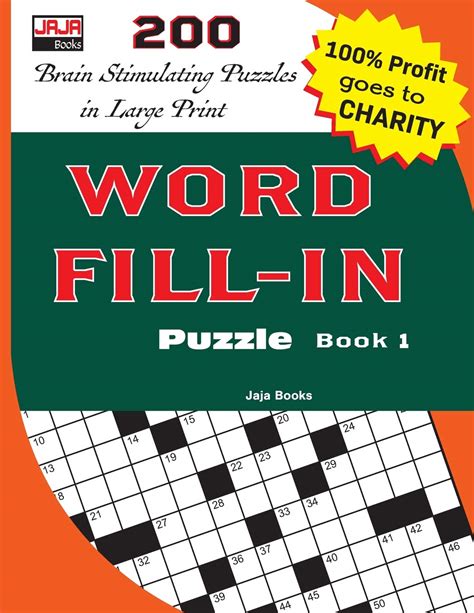 Word Fill In Puzzle Book 1 200 Cleverly Crafted Word Fill In Puzzles