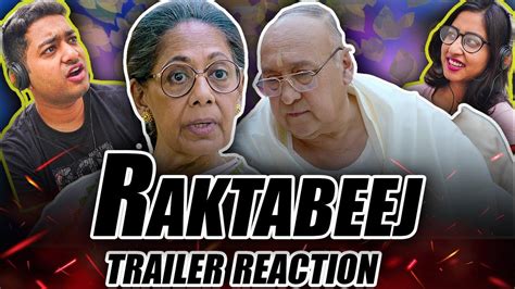 Raktabeej | Official Trailer REACTION | Victor Banerjee | Abir | Mimi ...