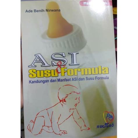 Jual Buku Asi Susu Formula Original Buku Kandungan Dan Manfaat Asi