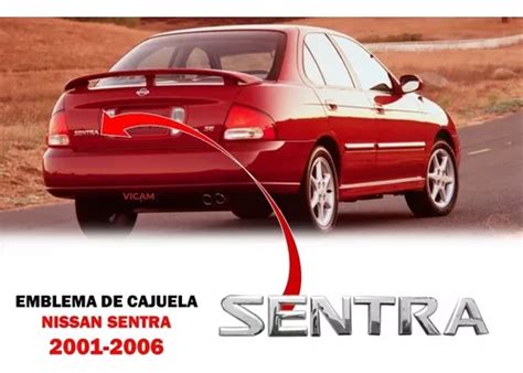 Emblema Para Cajuela Nissan Sentra 2001 2006 Envío gratis