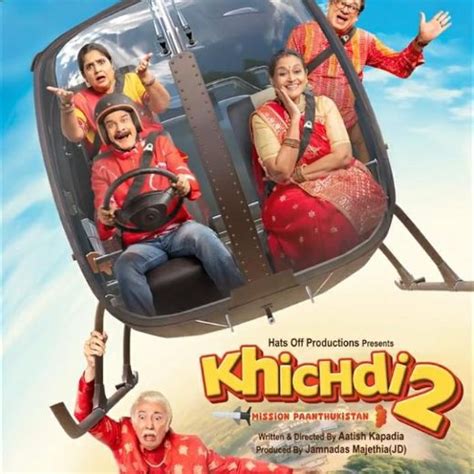 Khichdi 2 Movie OTT Release Date Find Khichdi 2 Streaming Rights