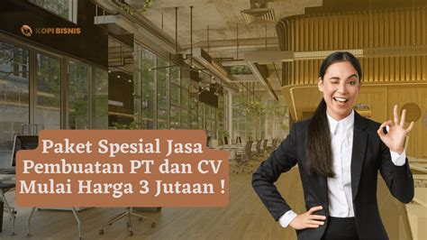 Ready Jasa Pembuatan PT Dan CV Harga 3 Jutaan