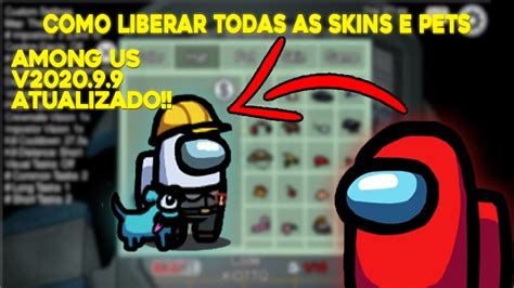 Como Liberar Todas As Skins Do Among Us Atualizado Youtube