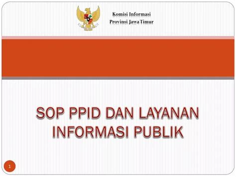 Ppt Sop Ppid Dan Layanan Informasi Publik Powerpoint Presentation