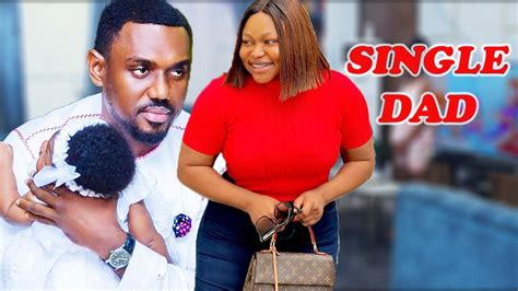 Single Dad Eddy Watson Ruth Kadiri Latest Nollywood Movies