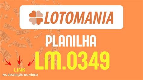 LM 0349 Planilha LOTOMANIA garantia mínima 19 pontos usando as 100