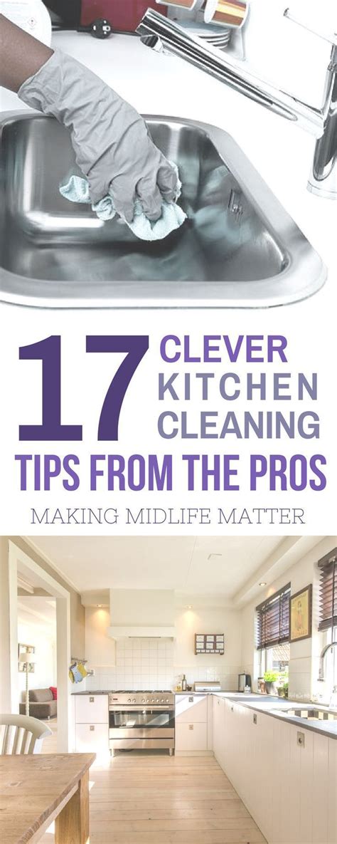 17 Clever Kitchen Cleaning Tips From The Pros Clean Kitchen Kitchen