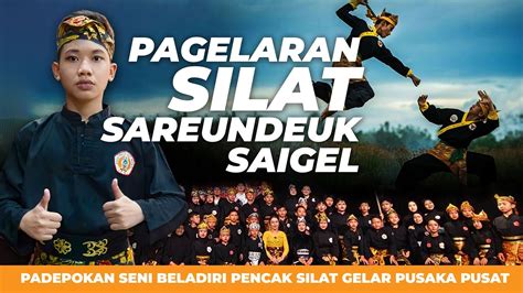 Pagelaran Silat Padepokan Silat Gelar Pusaka Pusat Youtube