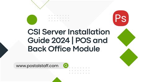 CSI Server Installation Guide 2024 | POS and Back Office Module ...