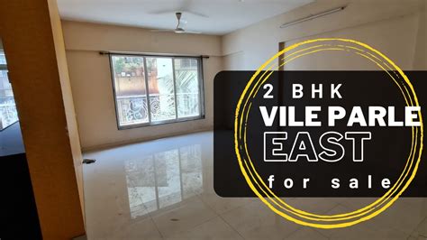 Bhk In Vile Parle East For Sale Youtube