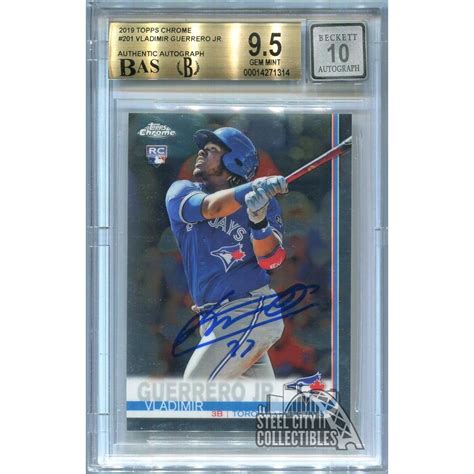 Vladimir Guerrero Jr Topps Chrome Auto Rookie Card Bgs