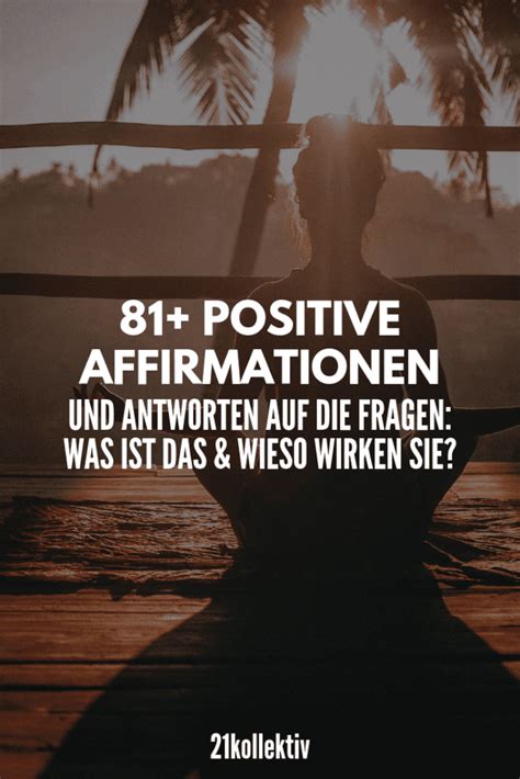 81 Positive Affirmationen dein Leben verändern werden 2022