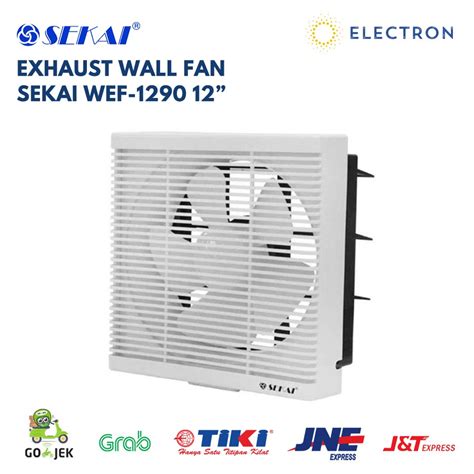 Jual Kipas Angin Exhaust Fan Dinding Gantung Tembok Sekai Wef