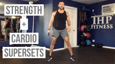 Hiit Workout Strength Cardio Supersets Youtube