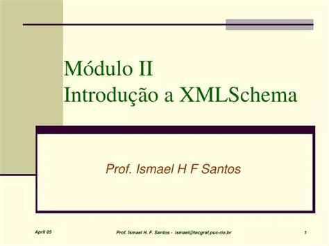 Ppt M Dulo Ii Introdu O A Xmlschema Powerpoint Presentation Free