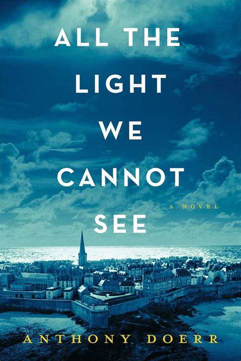 Anthony Doerrs All The Light We Cannot See Will Be A Netflix Limited Series