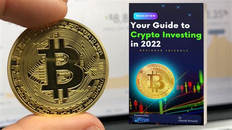 Your Guide To Crypto Investing In 2022