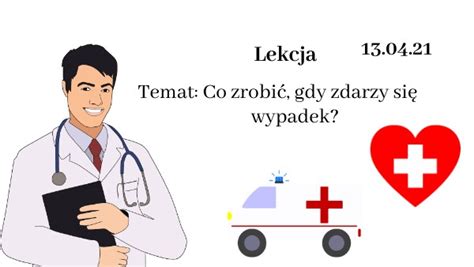 Co zrobić gdy zdarzy się wypadek