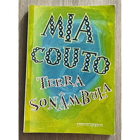 Mia Couto Terra Sonâmbula - Livro: Terra Sonâmbula - Mia Couto | Shopee Brasil