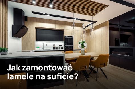 Jak zamontować lamele na suficie Sprawdź przydatne wskazówki