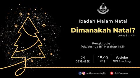 Kebaktian Malam Natal 24 Desember 2021 YouTube