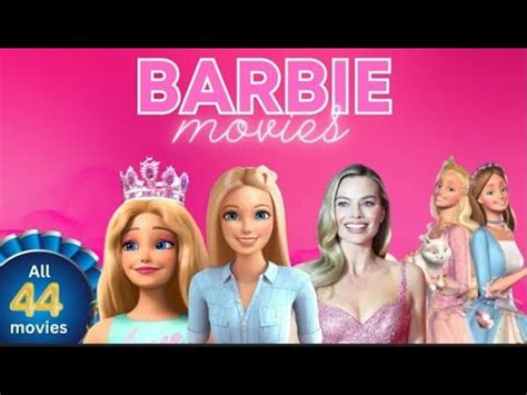 Recap Of All The Barbie Movies Why All Of Them Are So Good Explained