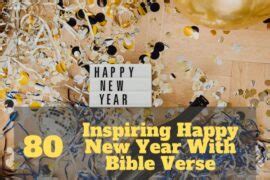 80 Inspiring Happy New Year With Bible Verse – Bible Verses of the day