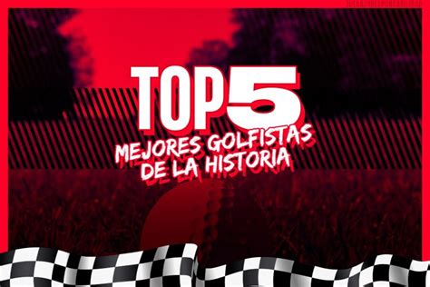 Top Mejores Golfistas De La Historia Blog De Apuestas De Murcia