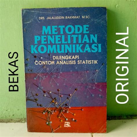 Jual Buku Metode Penelitian Komunikasi Dilengkapi Contoh Analisis