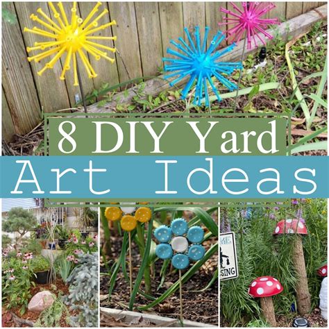 8 Diy Yard Art Ideas Diy Crafts