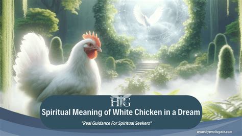 Spiritual Meanings Of White Chicken In A Dream